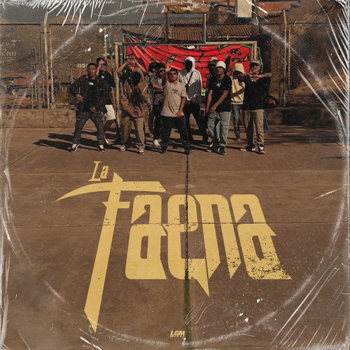 La Faena (Explicit)