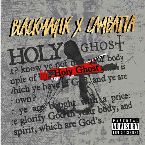 The Holy Ghost (Explicit)