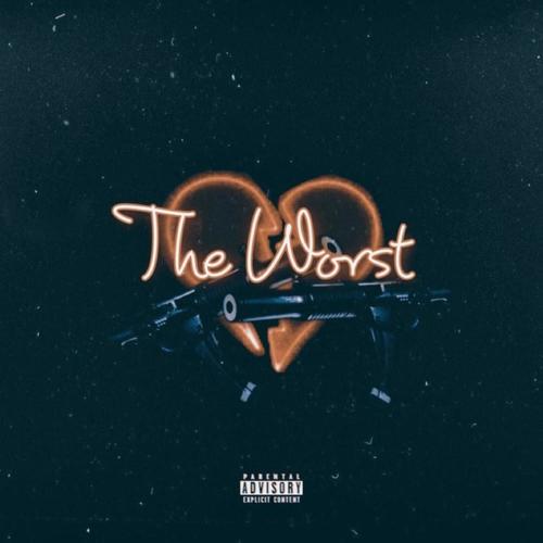 The Worst (Explicit)
