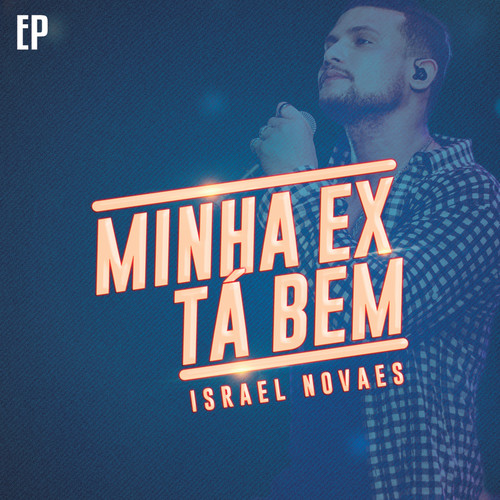 Minha Ex Tá Bem - EP