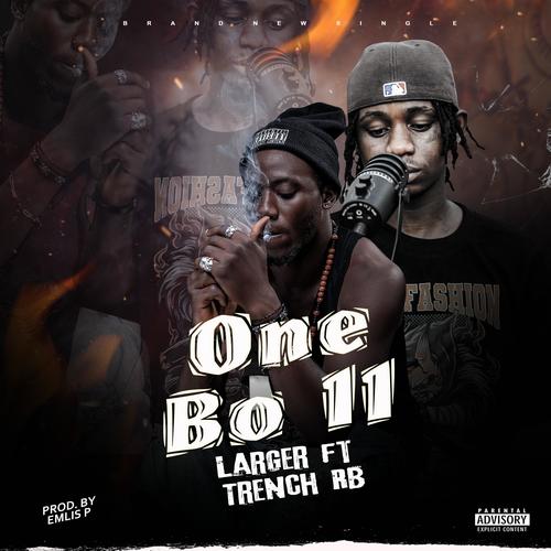 One Bo II (feat. Trench RB) [Explicit]