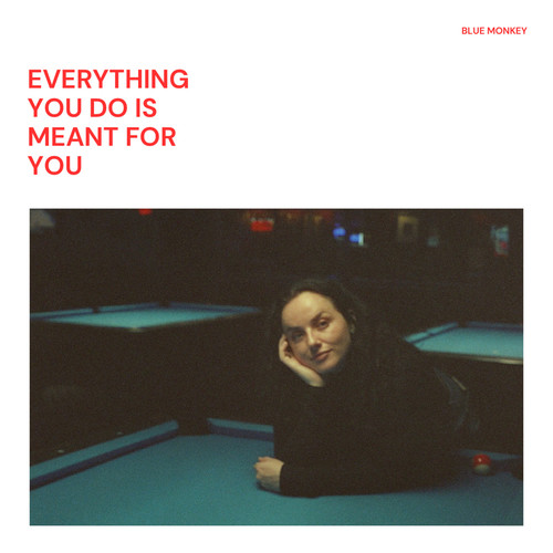 Everything You Do Is Meant for You