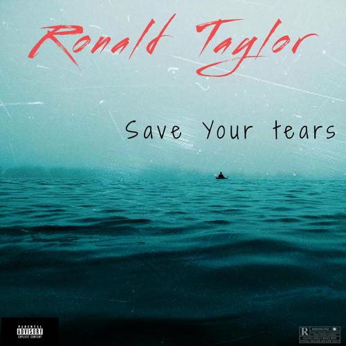 Save Your Tears (Explicit)