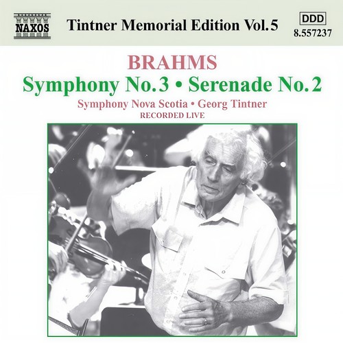 BRAHMS: Symphony No. 3 / Serenade No. 2 (Tintner Edition 5)
