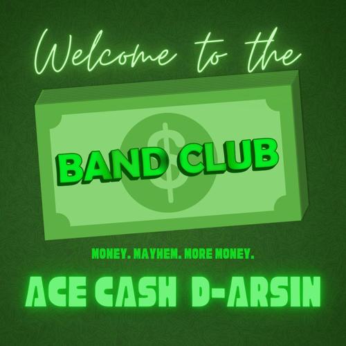 Band Club (feat. D-Arsin) [Explicit]