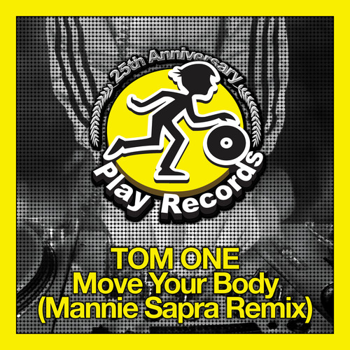 Move Your Body (Mannie Sapra Remix)