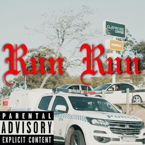 Run Run (Explicit)