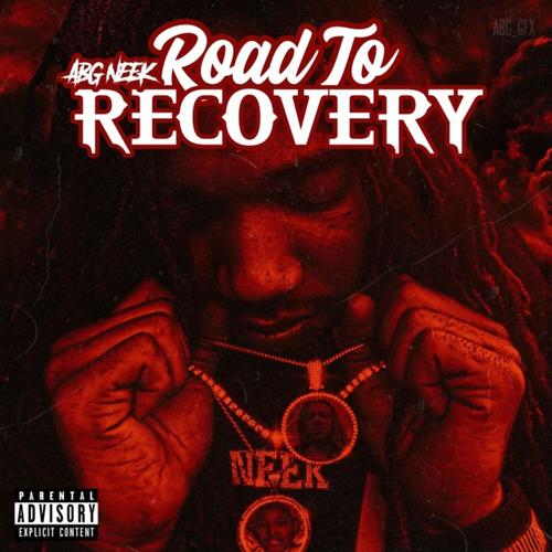 Road 2 Recovery (Explicit)
