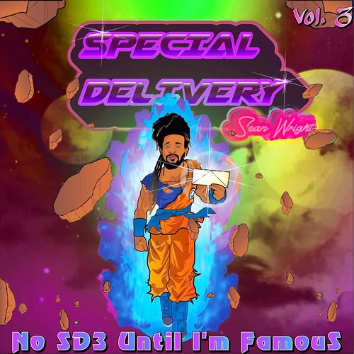 No SD3 Until I'm Famous, Vol. 3