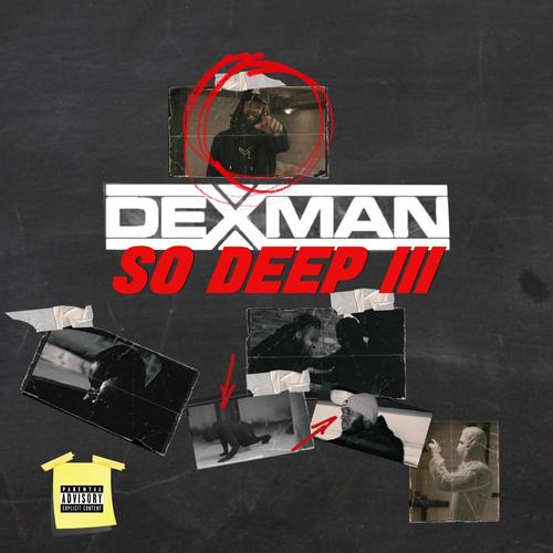 So Deep Pt. 3 (Explicit)
