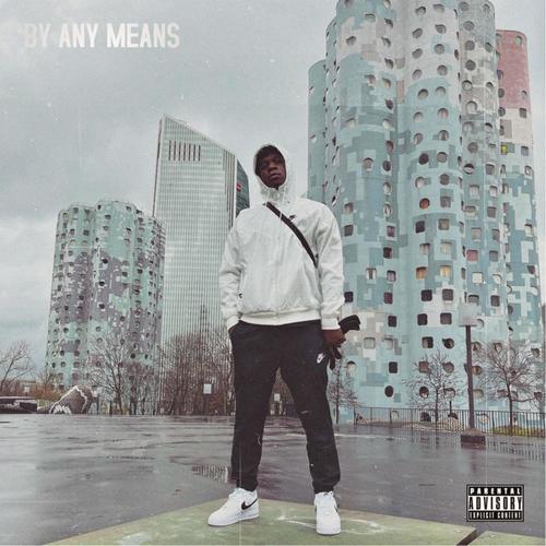 By Any Means (Explicit)