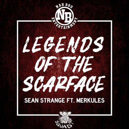 Legends Of The Scarface (Explicit)