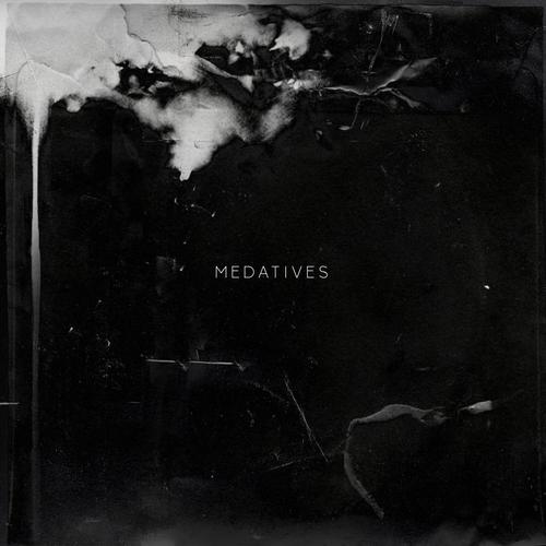 Medatives (Explicit)