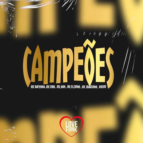 Campeões (Explicit)