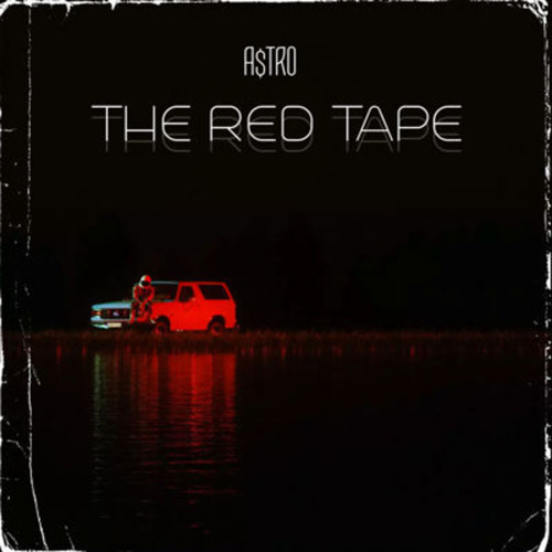 THE RED TAPE (Explicit)