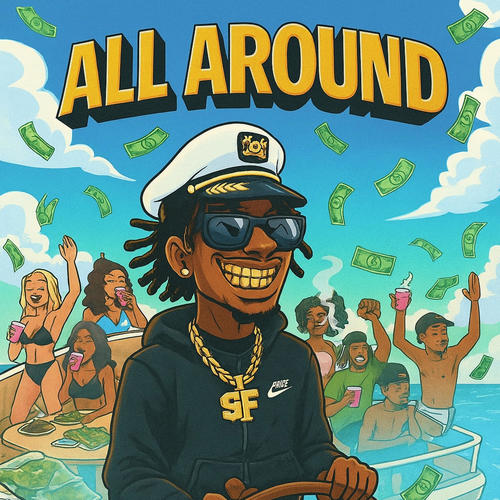 All Around (Explicit)