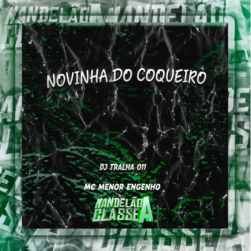 Novinha do Coqueiro (Explicit)