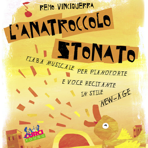 L'anatroccolo stonato