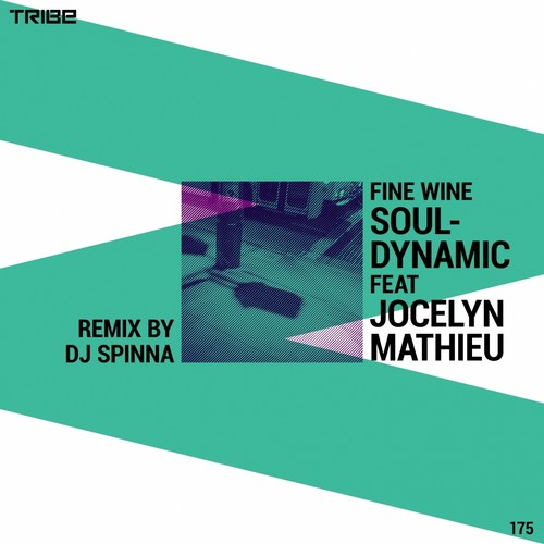Fine Wine (DJ Spinna Remixes)