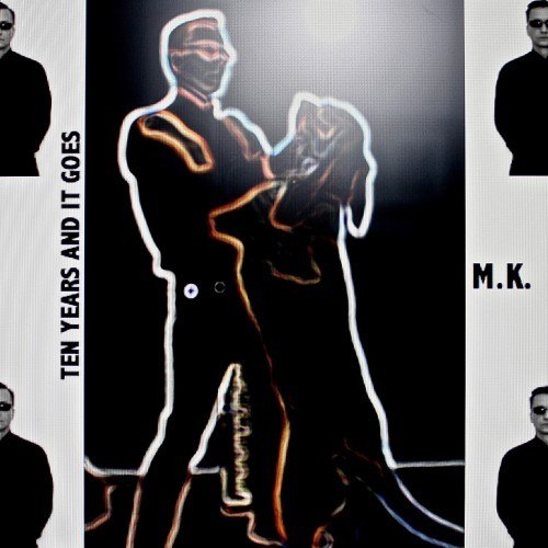 Ten Years and It Goes