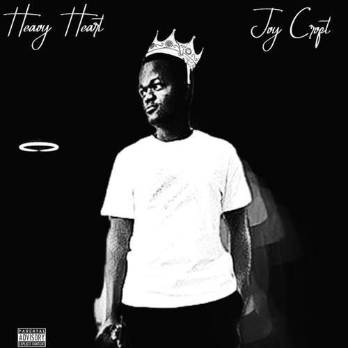 Heavy Heart Ep (Explicit)