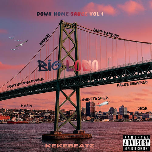 Down Home Sauce, Vol. 1 (Explicit)