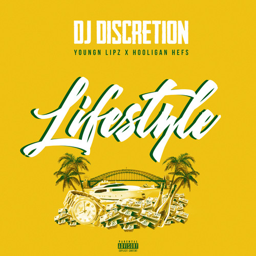 Lifestyle (feat. Hooligan Hefs & Youngn Lipz) [Explicit]