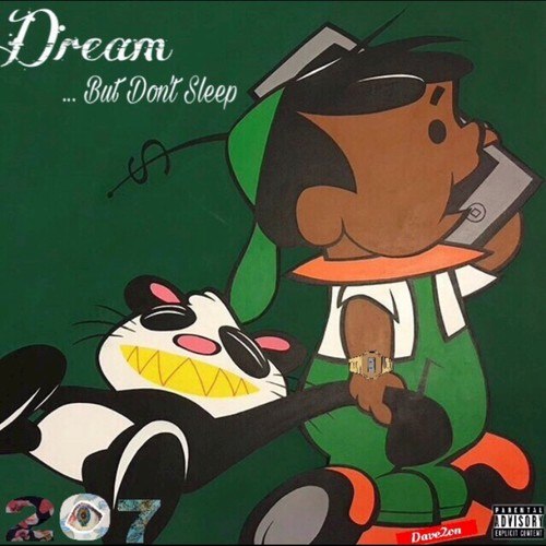Dream but Don't Sleep