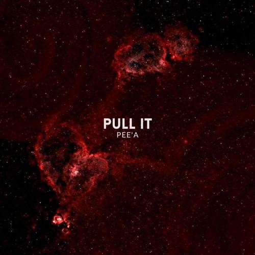 Pull It (Explicit)