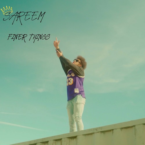 FINER THINGS (Explicit)