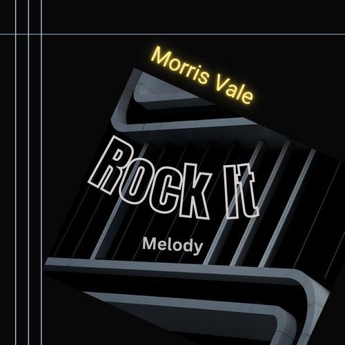 Rock It Melody