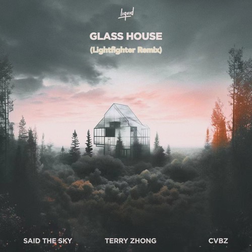 Glass House Lightfighter Remix