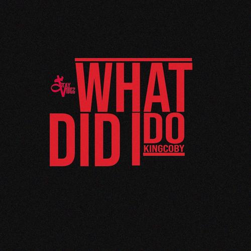 What DiD i Do (Deserve)