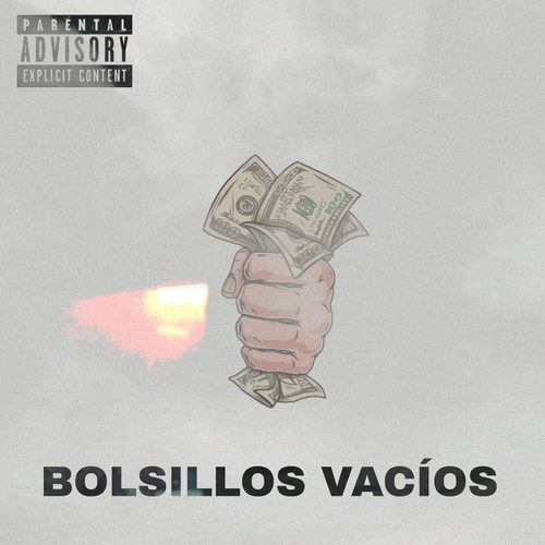 Bolsillos Vacíos (Explicit)