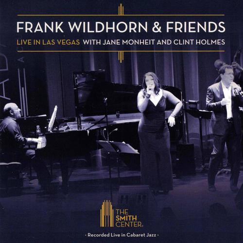 Frank Wildhorn & Friends: Live in Las Vegas