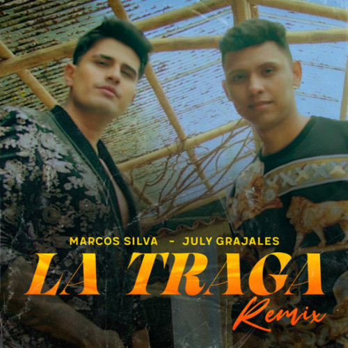 La Traga (Remix)