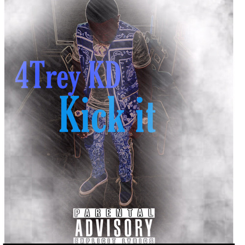 Kick It (Explicit)