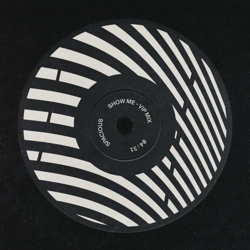 Show Me (VIP Mix)