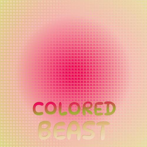 Colored Beast