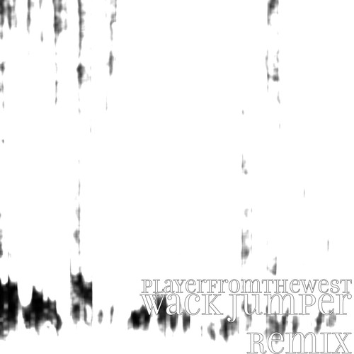 Wack Jumper (Remix) [Explicit]