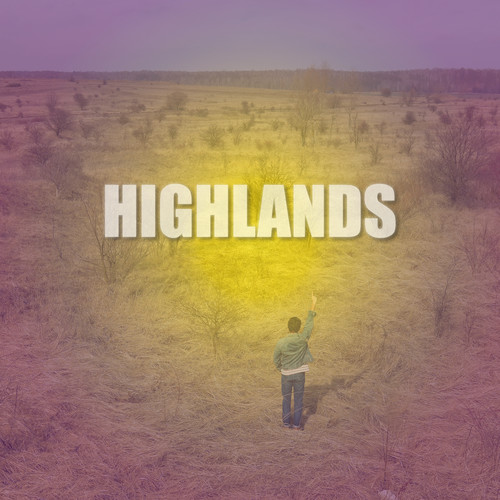 Highlands (19 days in Tetbury bonus track)