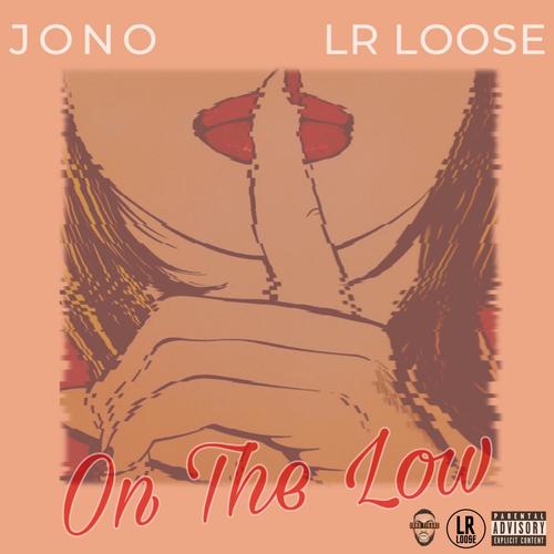 On The Low