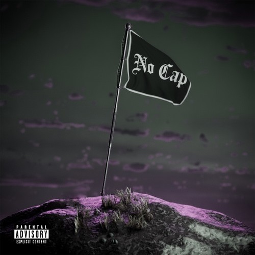 No Cap (Explicit)