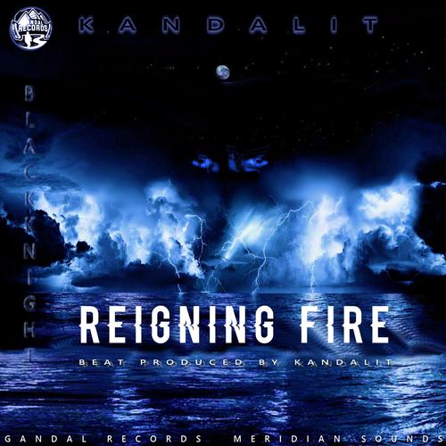 Reigning Fire (Explicit)