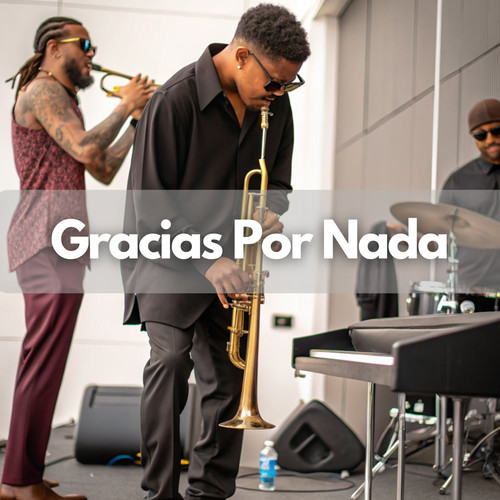 Gracias Por Nada