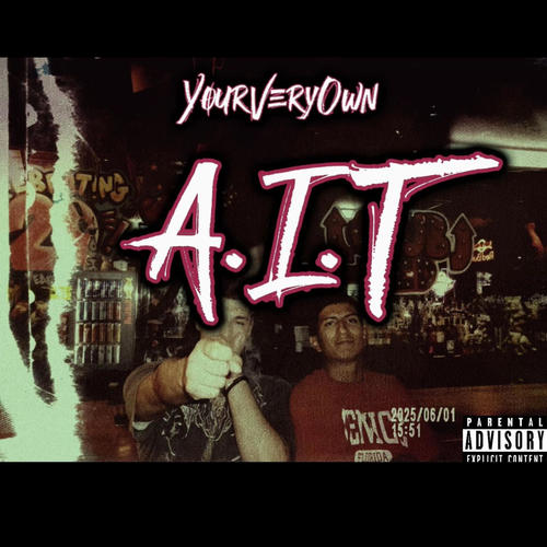 A.I.T (Explicit)