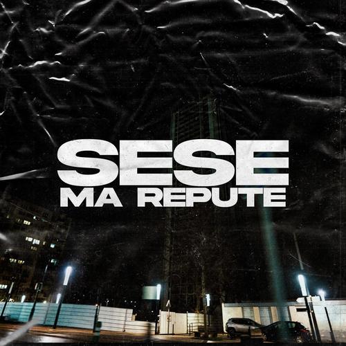 MA REPUTE (Explicit)