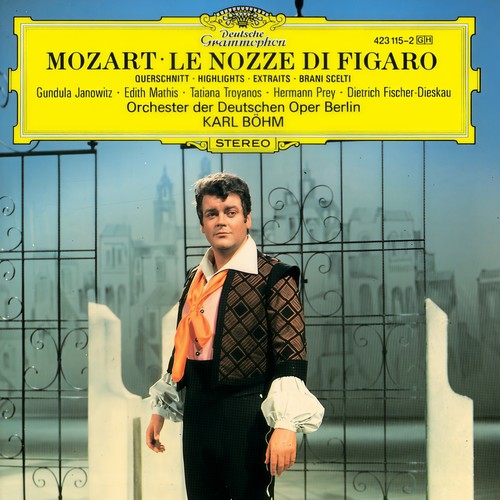 Mozart: Le nozze di Figaro - Highlights (莫扎特:费加罗的婚礼 - 集锦)