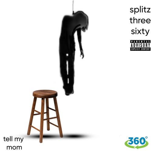 tell my mom (Explicit)