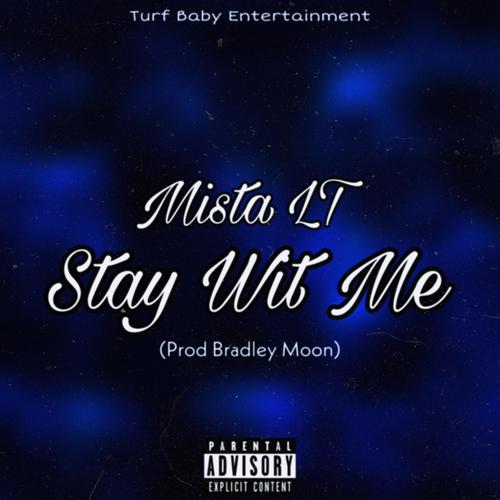 Stay Wit Me (Baby Nofo Mai) [Explicit]